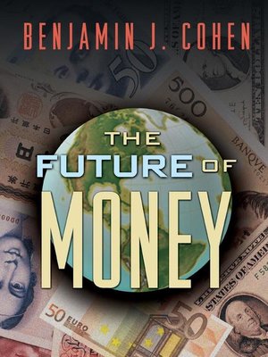 cover image of The Future of Money
